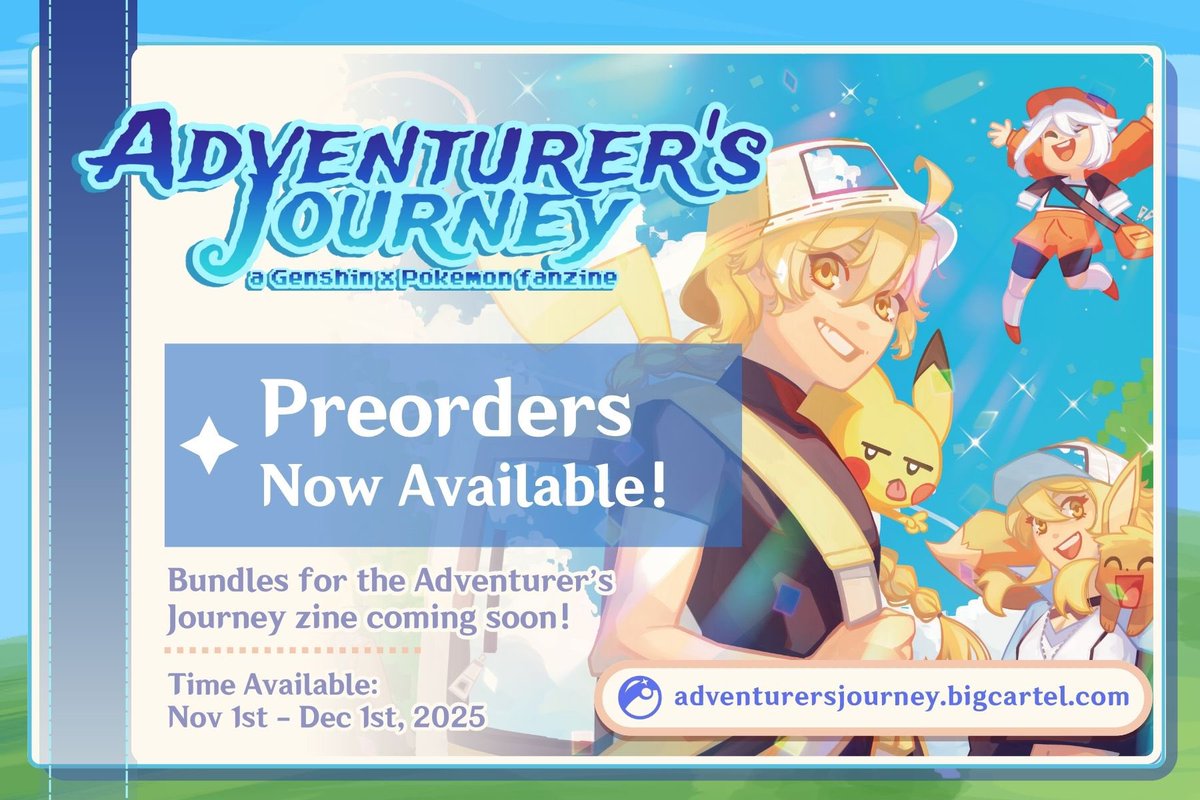 gipkmzine's tweet image. 🌼 PREORDERS NOW OPEN 🌼 

It’s finally here! Preorders for Adventurer’s Journey, a Genshin Impact Pokemon fanzine, are open today, November 1st to Monday, December 1st.

adventurersjourney.bigcartel.com

#pokemon #genshin #zine #pokemonzine #genshinzine