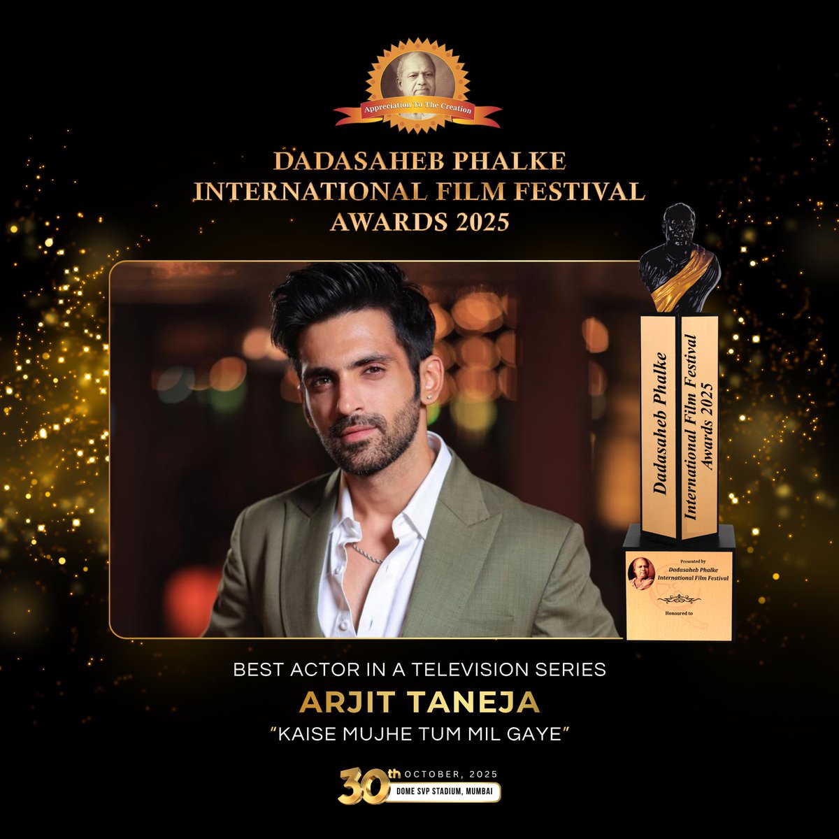 The Best Actor in a Television Series honoured to Arjit Taneja for Kaise Mujhe Tum Mil Gaye at Dadasaheb Phalke International Film Festival Awards 2025 — India’s Most Prestigious Film Festival &amp; Award Ceremony, celebrating excellence in cinema, art, culture, tourism &amp; heritage.