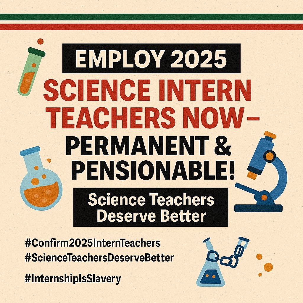 We call on the Teachers Service Commission and the Government of Kenya:
👉 Confirm 2025 intern teachers
👉 Offer permanent &amp; pensionable terms
👉 Respect the teaching profession
<a href="/TSC_KE/">TSC</a>
 <a href="/EduMinKenya/">Ministry of Education, Kenya (MoE)</a>
#TSCActNow
#SupportScienceTeachers 
#Confirm20kJssinterns
