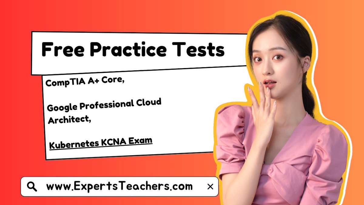 TeacherSoniya's tweet image. 🚀 Learn. Practice. Succeed!
🎯 Get FREE Practice Sets (1500 Qs each) for top IT certifications 👇
✅ CompTIA A+ Core 1
✅ Kubernetes KCNA
✅ Google Cloud Architect
⏳ Limited-time offer → ExpertsTeachers.com
#ITCertifications #FreeCourses #ExpertsTeachers