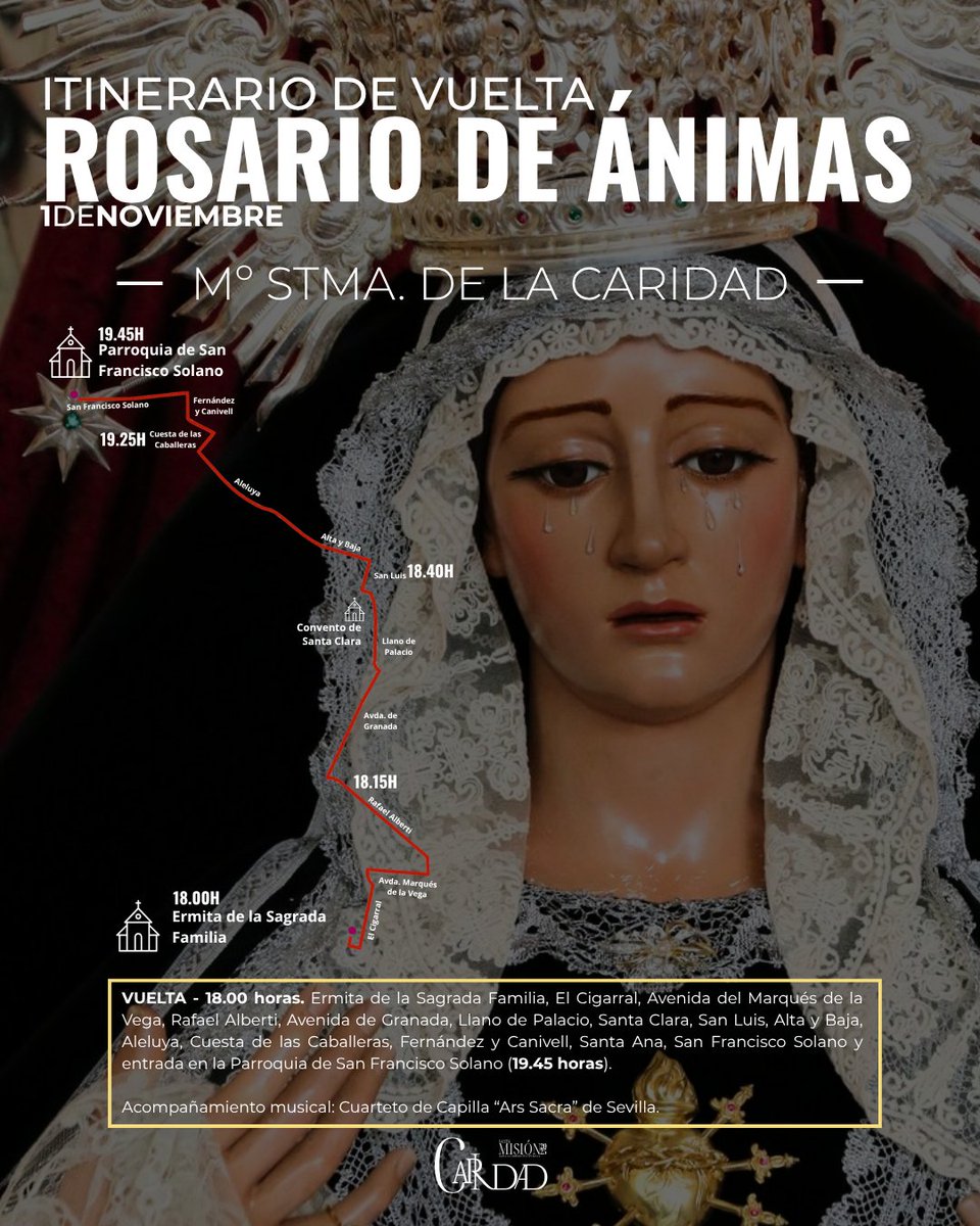 ITINERARIO ROSARIO DE ÁNIMAS ✠ 1 DE NOVIEMBRE

El acompañamiento musical correrá a cargo del Cuarteto de Capilla "Ars Sacra" de Sevilla (<a href="/CapillaArsSacra/">Capilla Musical Ars Sacra</a> ).

#SienteHumildad
