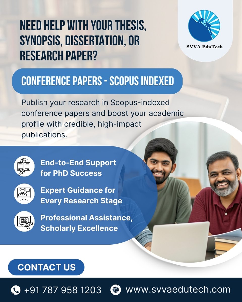 svvaedutech's tweet image. NEED HELP WITH YOUR THESIS, SYNOPSIS, DISSERTATION, OR RESEARCH PAPER?

CONFERENCE PAPERS - SCOPUS INDEXED

📞 +91 787 958 1203
🌐 svvaedutech.com

#svvaedutech #ScopusIndexed #ConferencePapers #PhDResearch #ThesisWriting #DissertationHelp #ResearchPaperWriting