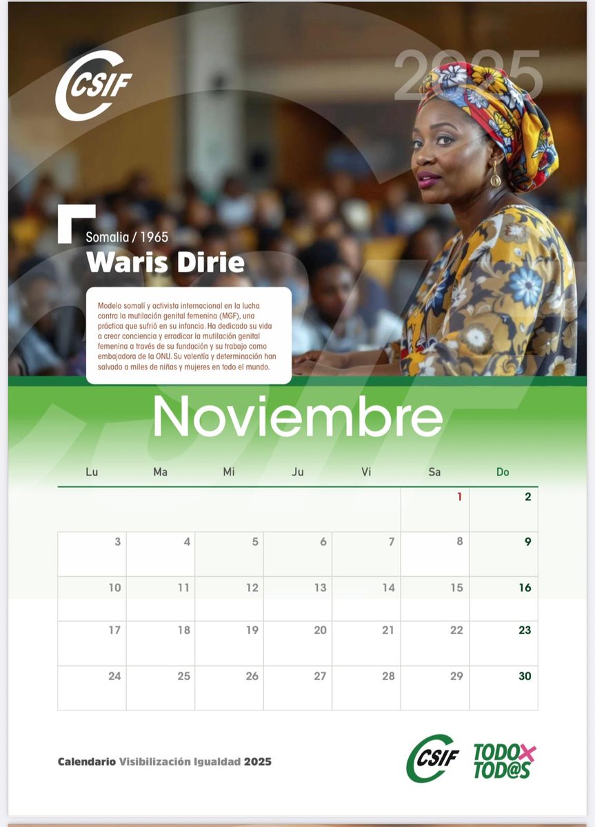 🗓️ Dedicamos noviembre a la activista internacional Waris Dirie, por su lucha contra la mutilación genital femenina, a través de su fundación y su trabajo como embajadora de la ONU. Descarga el calendario en nuestra web:        csif.es/es/noticia/por…