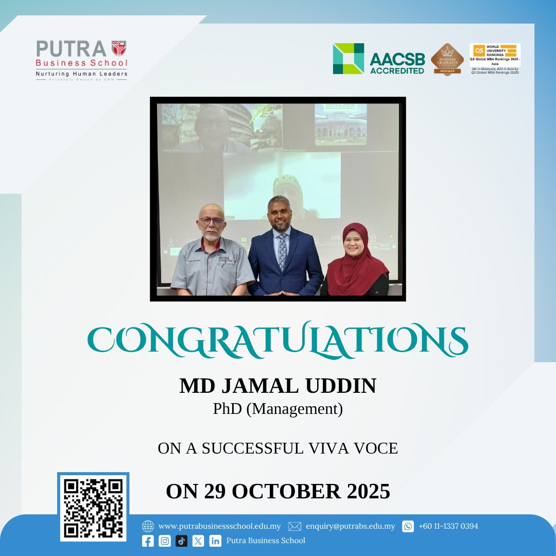 putraBschool's tweet photo. Congratulations to Md Jamal Uddin of PhD (Management) for passing his Viva Voce on 29 October 2025!

#postgraduatestudies #PhD #Vivavoce #management  #research https://t.co/eCooSfZ9ot