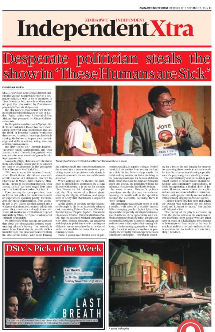 Desperate politician steals the show in ‘These Humans are Sick’ - The Zimbabwe Independent newsday.co.zw/theindependent…
@the Zimbabwe Independent