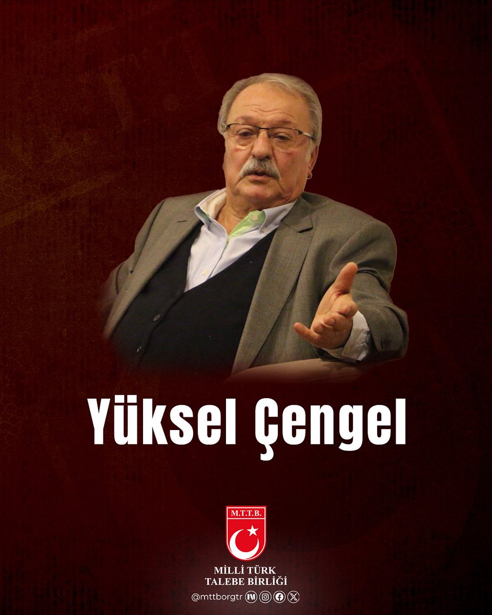 46. Dönem MTTB Genel Başkanımız Yüksel Çengel’i vefatının sene-i devriyesinde rahmetle yâd ediyoruz.
