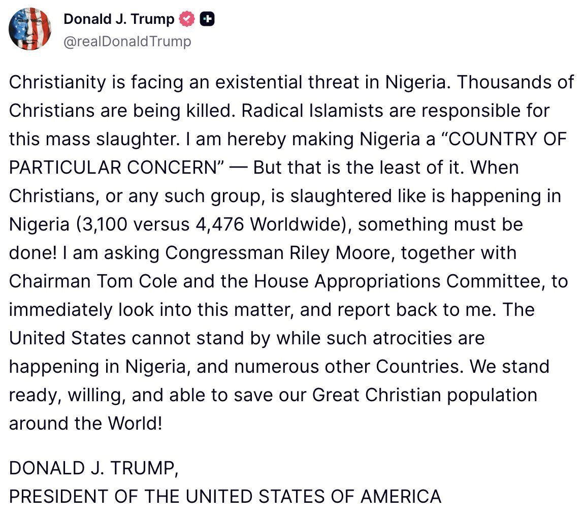 He doesn’t care about “Christians”. 

This is just him telling the world that they’re going to put American troops in Nigeria to re-establish a foothold in the Sahel after being kicked out of Burkina Faso, Mali and Niger.