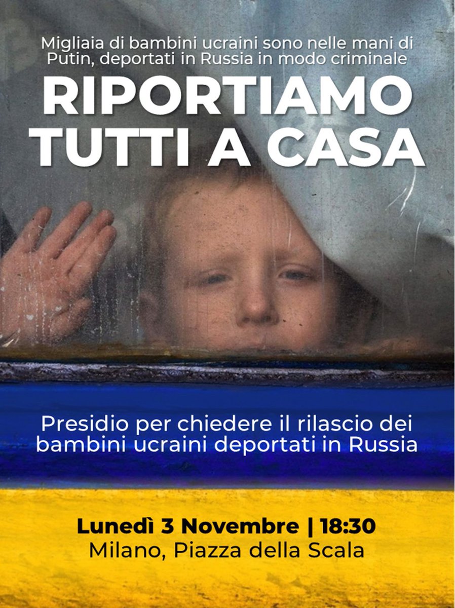 🇺🇦1,6 milioni di bambini sotto controllo russo.
Rapiti, deportati, rieducati. 

Non possiamo tacere, non possiamo non chiedere che l’Italia e l’Europa si muovano per riportare a casa ogni bambino. 

Ci vediamo lunedì, in Piazza della Scala.
