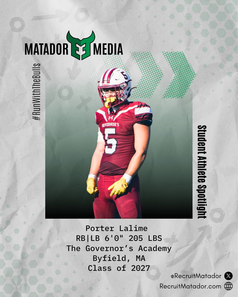 RecruitMatador's tweet image. Porter Lalime
@porter_lalime
Class of 2027
RB|LB
6’0" 205 lbs
Phone: 603-501-8782
HC: @Coach_Boria
The Governor's Academy - @GovsFootball
Byfield, MA
@NE6FB_Recruits
@603Recruiting
@CoachScottJames
@BryanDowneyGovs
@GardnerCousins1
@CSAPrepStar
@ScoutingNE