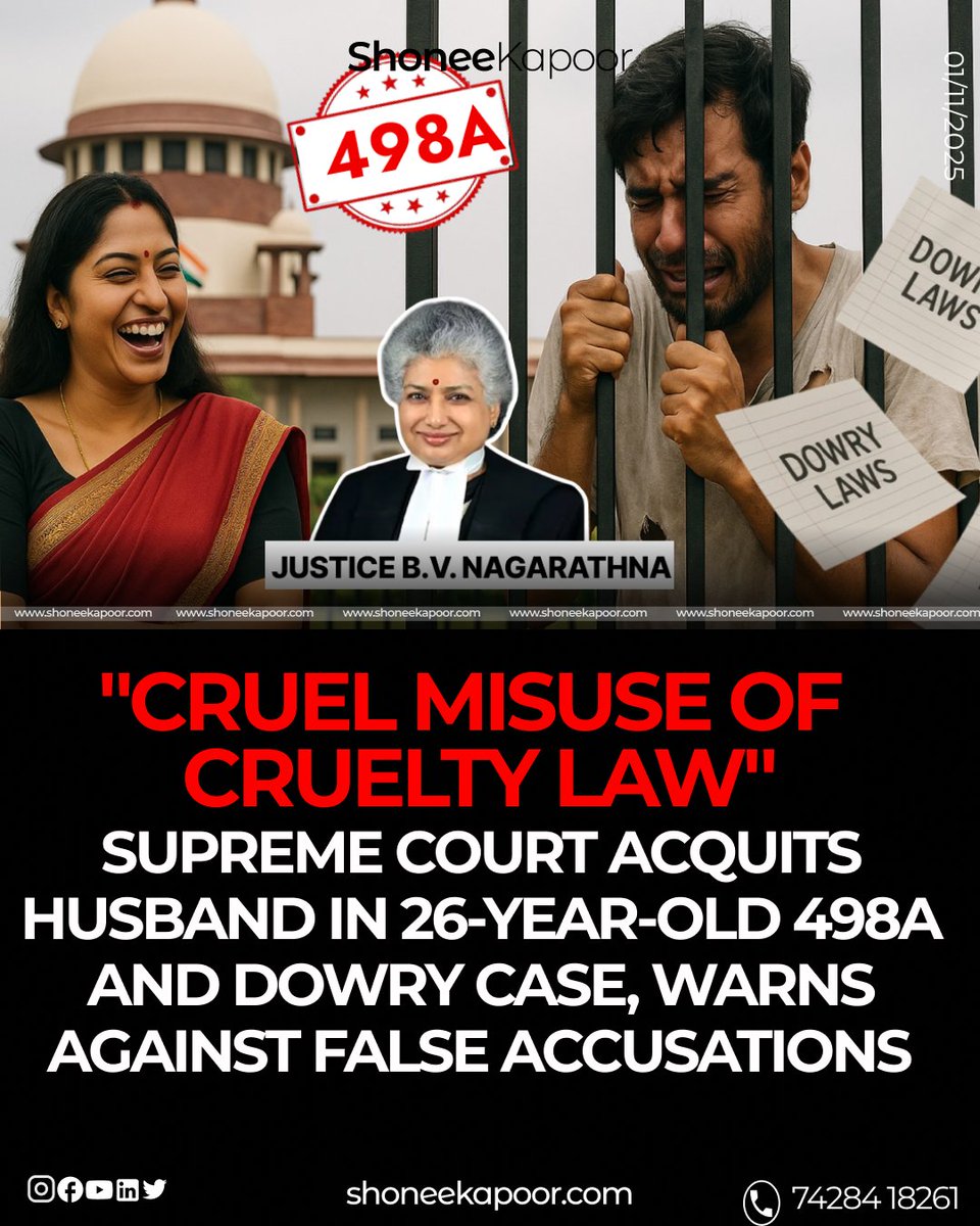 ShoneeKapoor's tweet photo. The Supreme Court acquitted a man accused of #cruelty and #dowry harassment after 26 years, warning that Section 498A IPC and Dowry laws are being “maliciously misused” to target innocent husbands and families without proof.

Read More:👇
https://t.co/WwYUNsg1Q4 https://t.co/jbQVx84Bnt