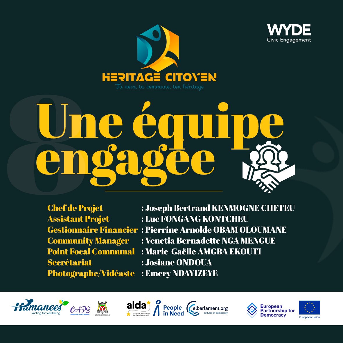 Derrière le projet #HéritageCitoyen, une équipe engagée et déterminée à renforcer la participation citoyenne à #YaoundéIV 

🏽🌱 #HeritageCitoyen est :
🚀 Lancé au 🇨🇲 par <a href="/humaneesCMR/">Humanees</a> avec l’appui de <a href="/CAPScmr/">#Let's Give Smile (CAPS)</a> &amp;#mairieyaounde4
💪🏾 Piloté par WYDE Civic Engagement