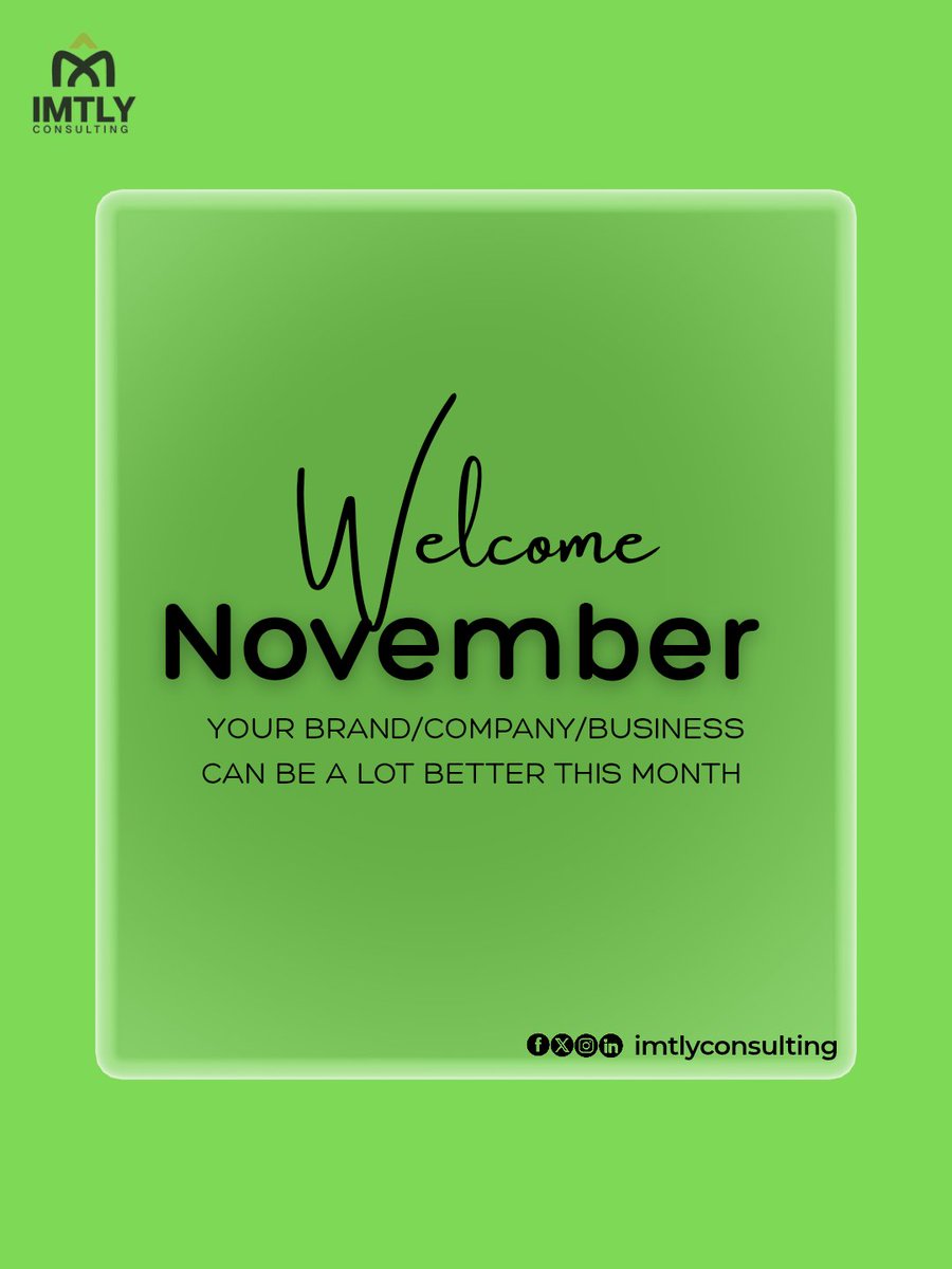 imtly_llc's tweet image. Ending the year on a great note can start today. 

Hello November 😍

#imtly #imtlyconsulting #businessconsultingservices