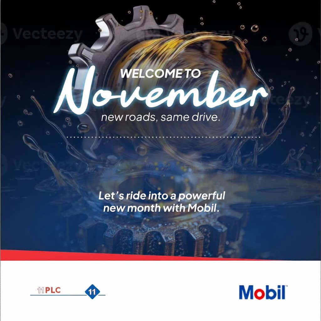 11PLC's tweet image. November brings new opportunities. 

With Mobil, every engine starts ready for performance, progress, and purpose.

#Mobil #PerformanceDriven #PoweringPossibility #NovemberFocus