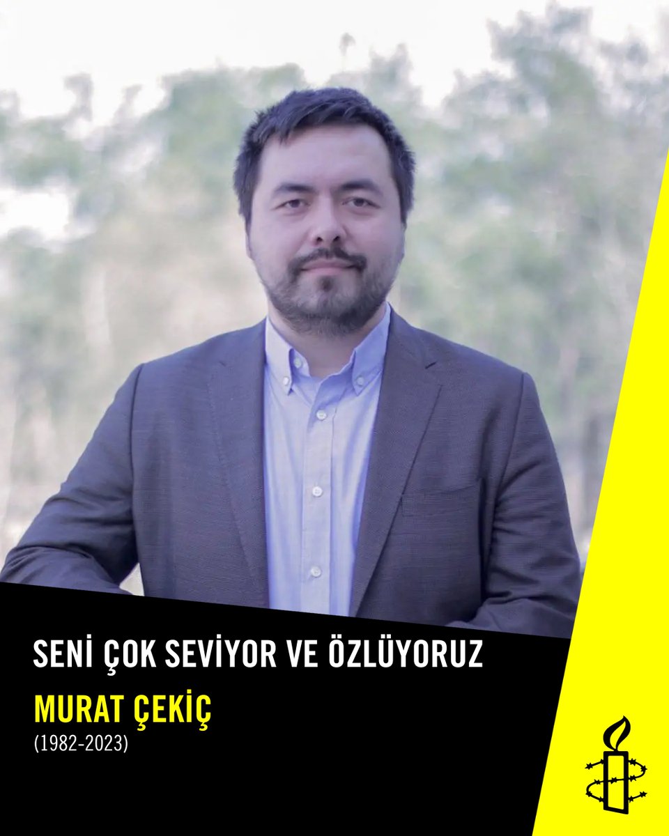 2006 yılından bu yana Uluslararası Af Örgütü Türkiye Şubesi’nin bir parçası olan, 2010-2015 yılları arasında Şube Direktörlüğü görevini yürüten sevgili arkadaşımız ve insan hakları savunucusu Murat Çekiç’i doğum gününde sevgi ve özlemle anıyoruz.