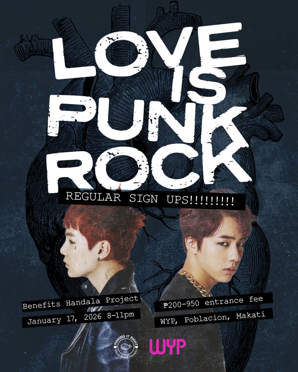 makingitrightph's tweet image. 𝐋𝐨𝐯𝐞 𝐈𝐬 𝐏𝐮𝐧𝐤 𝐑𝐨𝐜𝐤
A YoonJin Karaoke Party
Regular Sign Ups

📆 Jan 17, 2026
⏰ 8-11pm
📌 WYP, Poblacion Makati
🪙 ₱200-₱950
🍉 100% of profits will go to @HandalaProject

Register here: forms.fillout.com/t/9Lr17rQMi2us

#LoveIsPunkRockMNL #YoonJin #SUGA #JIN #슈가 #진 #BTS