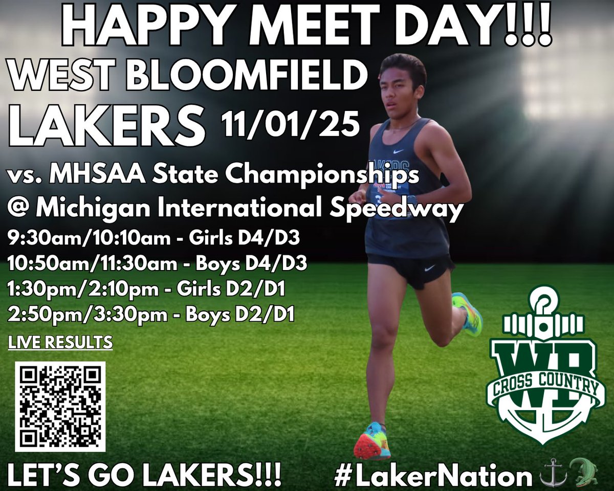 HAPPY MEET DAY!!!
11/01/25 | MHSAA State Championships
@ Michigan International Speedway
9:30am/10:10am - Girls D4/D3
10:50am/11:30am - Boys D4/D3
1:30pm/2:10pm - Girls D2/D1
2:50pm/3:30pm - Boys D2/D1
LIVE RESULTS: results.superiortiming.com/meets/58451
#LakerNation⚓️🐊 #TeamWB #OnlyWB