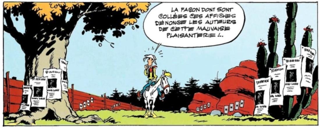 La simplicité et l'efficacité du gag
Le niveau de Goscinny et Morris est très haut