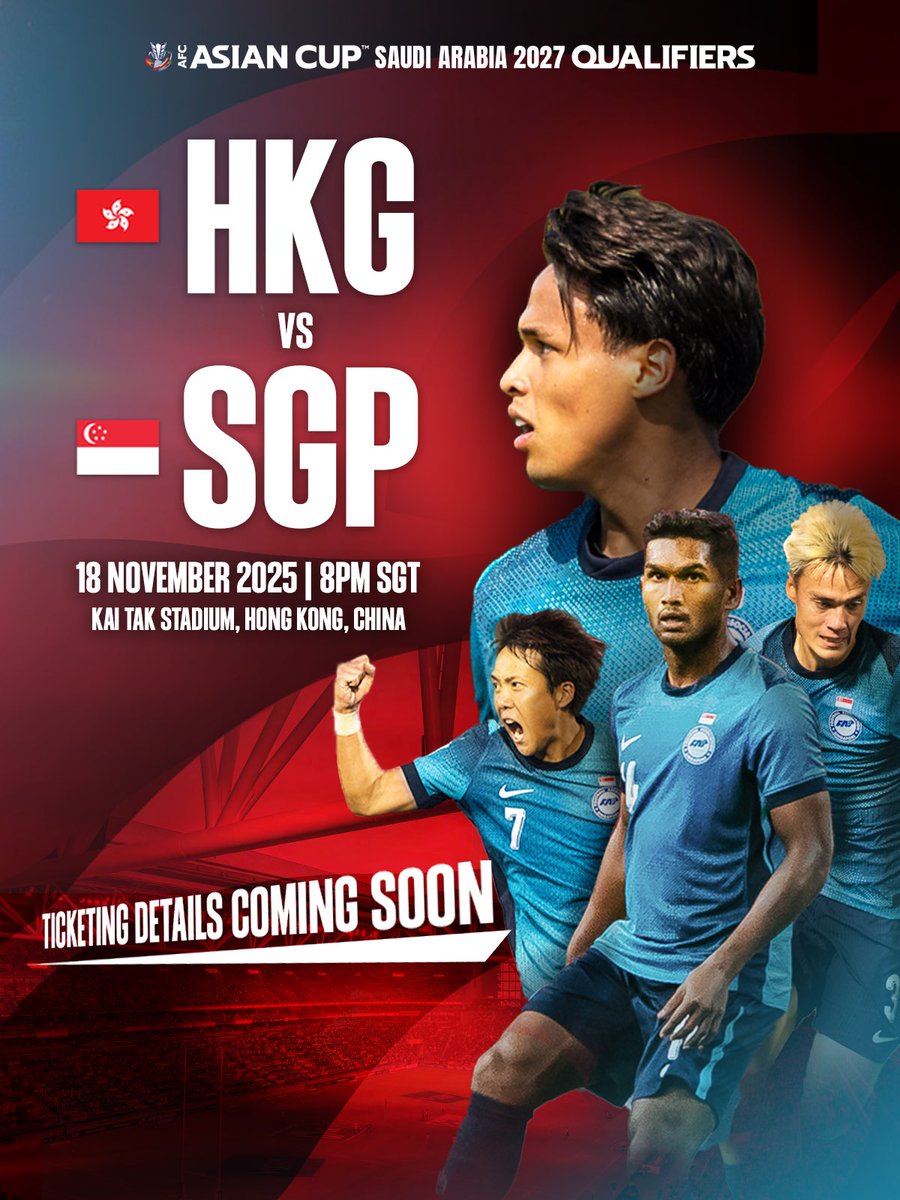 The stage is set 🦁

A winner-takes-all clash against Hong Kong, China for a place at the AFC Asian Cup 2027.

🗓 18 November 2025
⏱️ 8pm SGT
📍 Kai Tak Stadium

Operational details are being finalised and ticketing details will be announced soon. Stay tuned and don’t miss out!