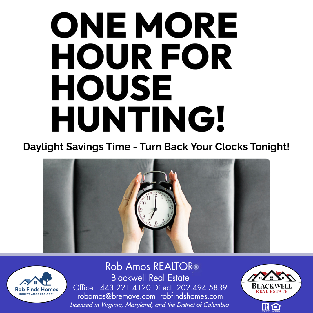 RobFindsHomes's tweet photo. One more hour for house hunting! ⏰
Don’t forget to turn back your clocks tonight — and use that extra hour to find your dream home 🏡

Rob Amos, REALTOR®
Blackwell Real Estate
robamos@bremove.com

#RobFindsHomes #BlackwellRealEstate #BRE #RealEstate #RealtorLife #DaylightSavings https://t.co/tUeaPlaJXW