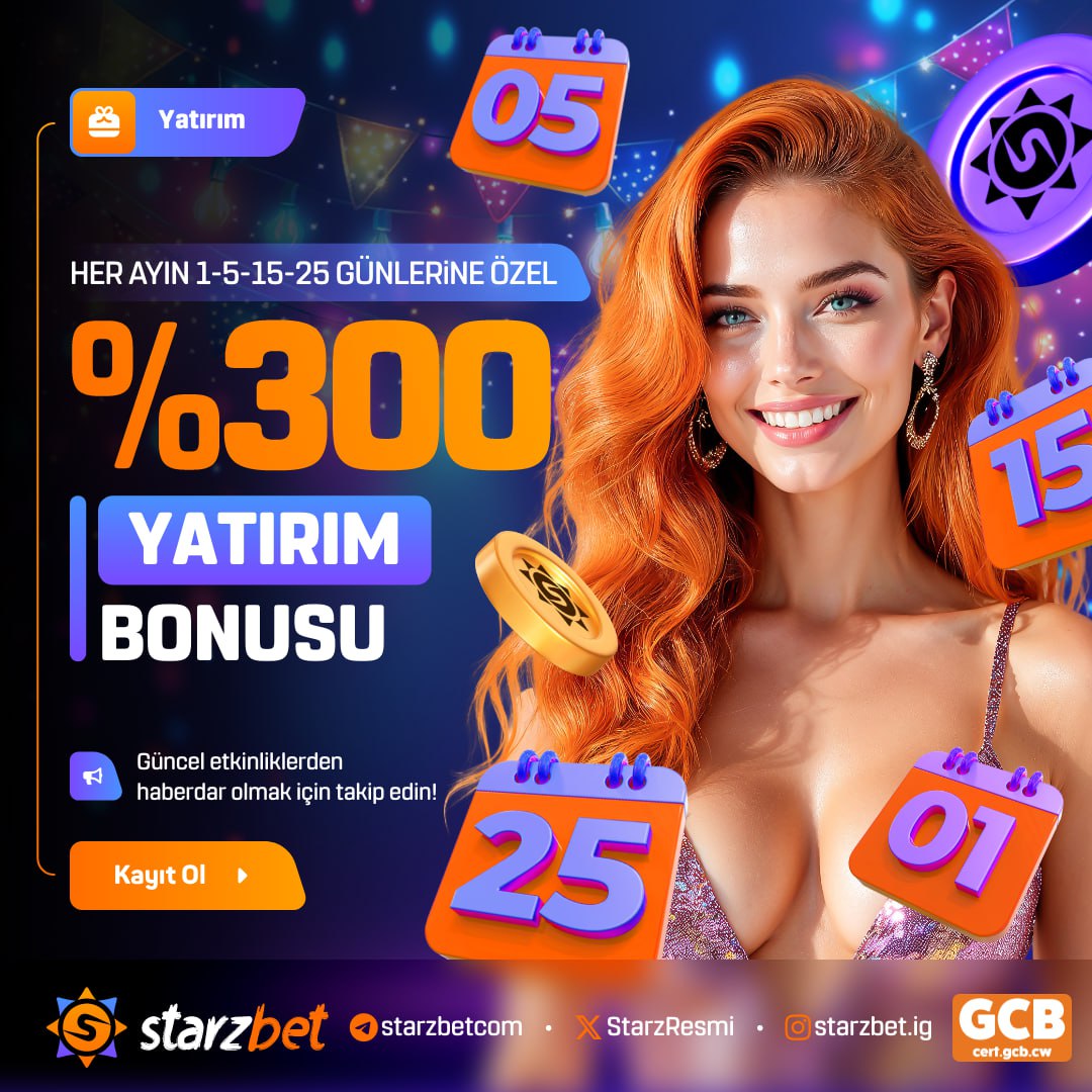 cutt.ly/3wJTSJ4a

🗓BUGÜNE ÖZEL  %300 YATIRIM BONUSU FIRSTAINI KAÇIRMA !

⭐️ Yatırımını Katla , Heyecanı Zirveye Taşı!

💫 Bonus Detayları:

🔤100 TL Yatırım ▶️300 TL Bonus
🔤200 TL Yatırım▶️600 TL Bonus
🔤500 TL Yatırım▶️1.500 TL Bonus
🔤1.000 TL Yatırım▶️3.000 TL Bonus