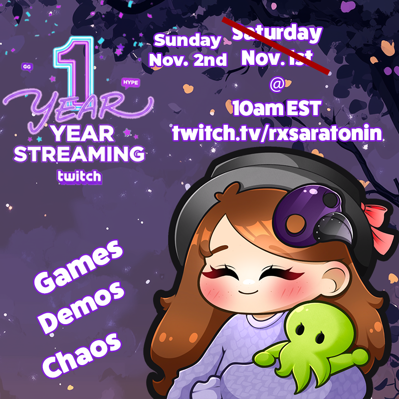 Anyone else Halloween too hard yesterday? Pushing my "streamerversary" back to SUNDAY, Nov. 2nd at 10am cuz I need a bit of recovery today. 😅
