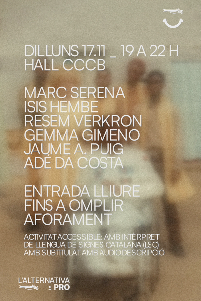 ⚫ PLA DIVERS, PRESA ÚNICA. AS AVENTURAS DO ANGOSAT 

🗣  Amb <a href="/inclusfestival/">Festival Inclús</a>, <a href="/AccioCinema/">Acció Cinema</a> i <a href="/cooperaciocat/">Cooperació</a>. 

📅 17/11 - 19:00h 
📍 Hall CCCB - Entrada lliure!

➕ Info a: alternativa.cccb.org/2025/ca/pro/ac…
