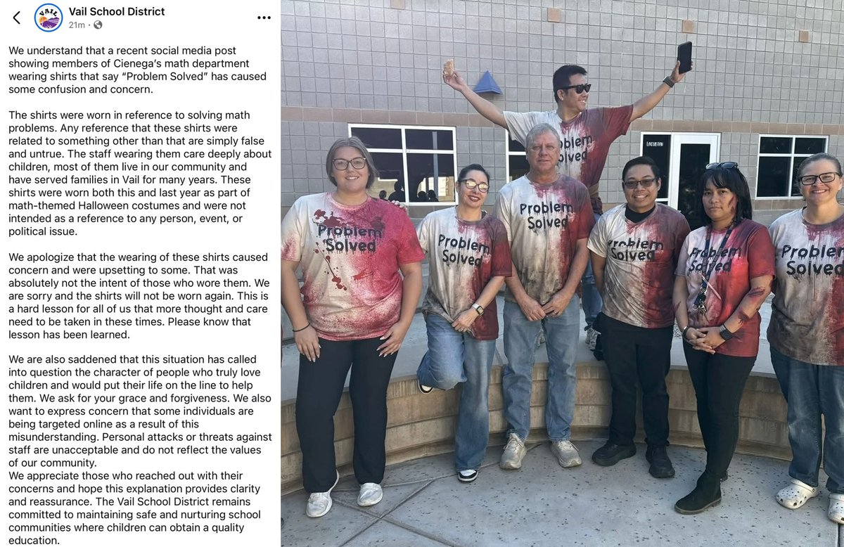 Rightanglenews's tweet image. BREAKING - Vail School District in Tucson, Arizona is refusing to take action against members of its math department who wore “problem solved” shirts with fake blood running down the side in clear reference to Charlie Kirk, claiming the shirts referred to solving math problems.