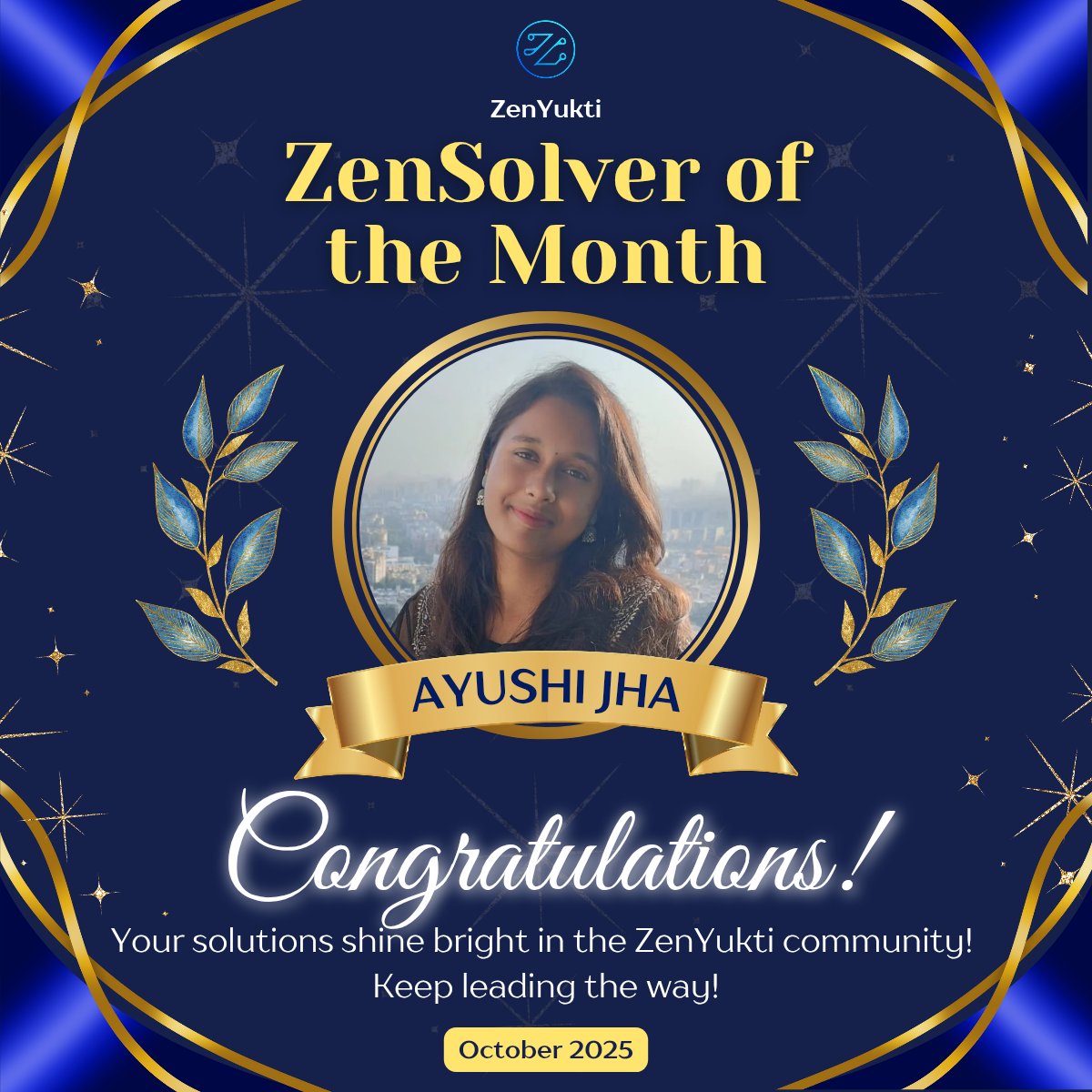 ZenYukti's tweet image. 👑 ZenSolver of the Month – Oct 2025!
Diwali lights? Nah, our solvers shined brighter ✨
The crown goes to Ayushi Jha!
And sparks fly with Ayushi Srivastava & Bhanu Pratap Singh ⚡
Think you can claim the next one? 👉
chat.whatsapp.com/DB3Mtck51KYLxg…
#ZenYukti #ZenSolve #ProblemSolving