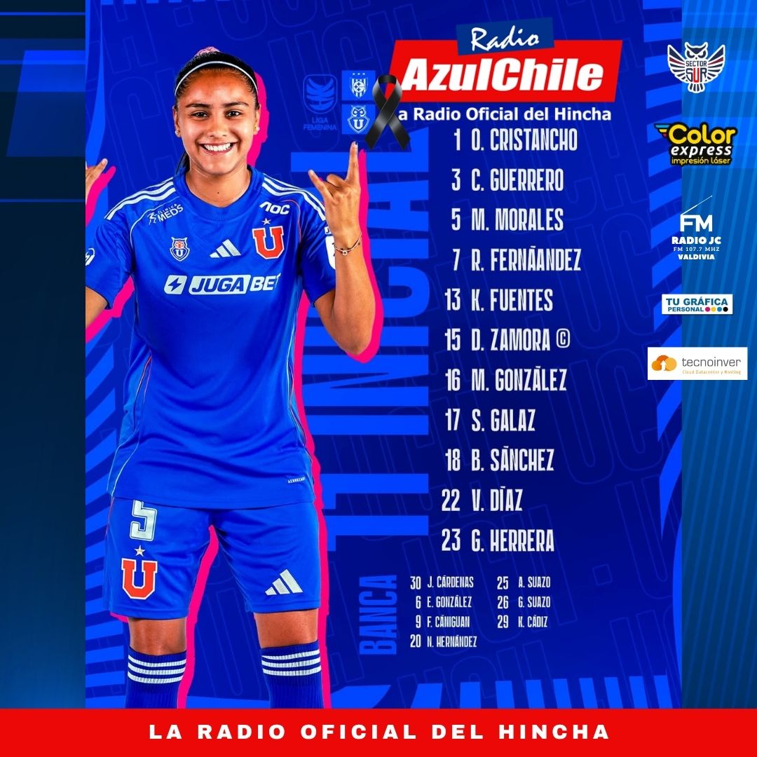 ¡LA ONCENA AZUL!

Estas son las jugadoras elegidas por el director técnico Cristóbal Jiménez, para enfrentar a Huachipato FC, desde las 11:00hrs, en el marco de los Cuartos de Final Ida, de la Liga Femenina 2025.

Puedes seguir toda la actualidad de la Universidad de Chile a
