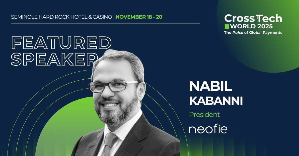 Speaker Spotlight: Nabil Kabbani, President at <a href="/Neofieofficial/">Neofie</a>

We’re thrilled to have him joining us as a speaker in the panel "Latin America Payments Unleashed: Scaling Cross-Border Transactions in a Booming Market"

Nov 18–20 | Miami
Don’t miss it →  crosstechpayments.com