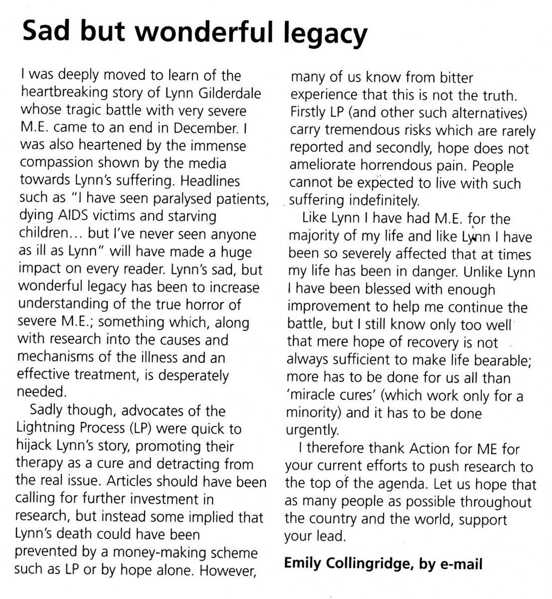 TomKindlon's tweet image. I was just clearing out some files &amp;amp; came across this letter in a 2009 Action for ME magazine.

Poignant to read Emily Collinridge’s letter given she herself tragically passed away herself a few years later. 😢

#SevereME #PwME