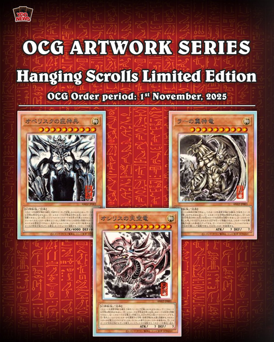 Konami Japan just dropped a new product the Artwork Series Hanging Scrolls: Limited Edition. This premium set features the Egyptian God Cards: Slifer the Sky Dragon, Obelisk the Konami Japan just dropped a new product the Artwork Series Hanging Scrolls: Limited Edition. This premium set features the Egyptian God Cards: Slifer the Sky Dragon, Obelisk the
