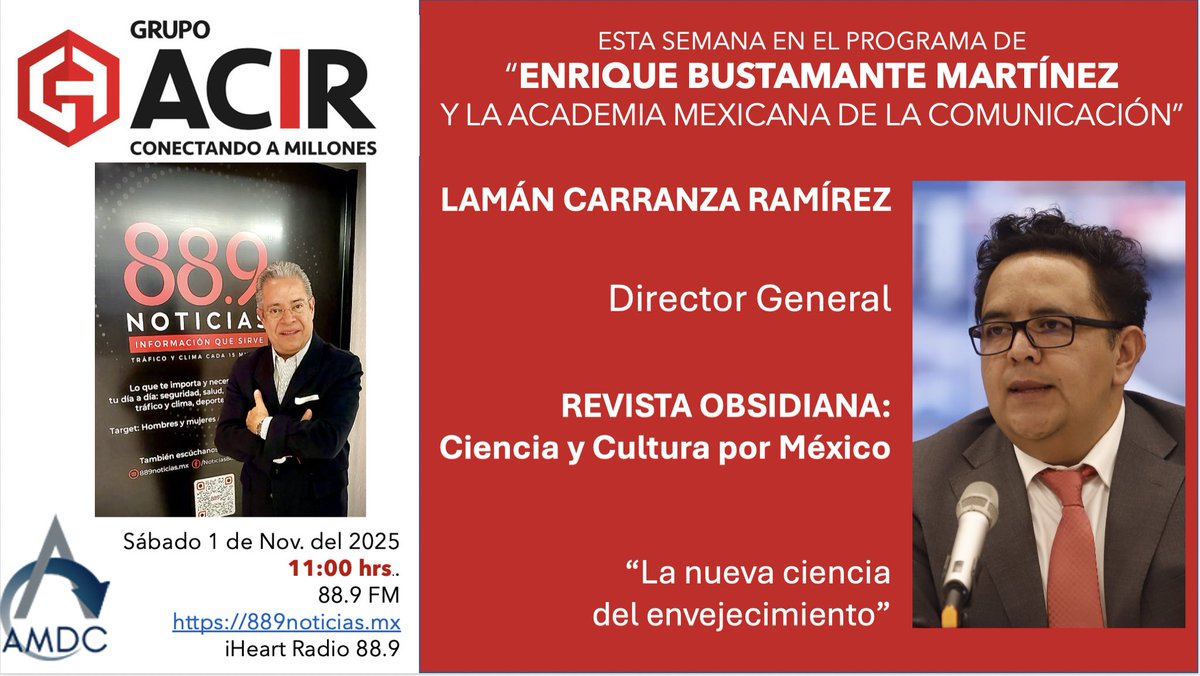 EnriqueB01's tweet image. Hoy en #MiProgramaDeRadio de la Academia Mexicana de la Comunicación Lamán Carranza Ramírez, Director General de la revista “Obsidiana; Ciencia y Cultura por Mx
Cápsula de IA @jhidalgo 
Te espero a las 11:00 hrs. en el 88.9 FM o 889noticias.mx y iHeart Radio
