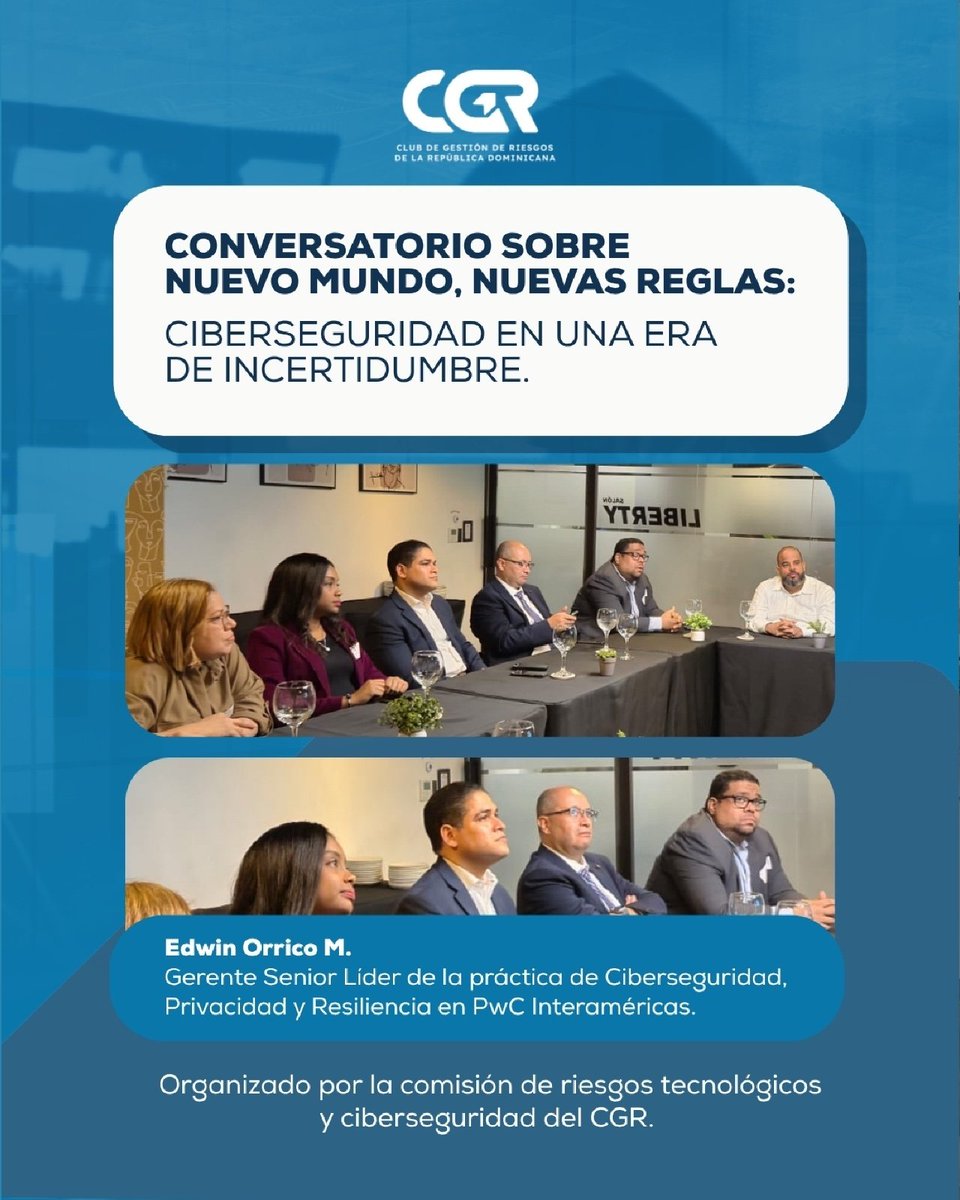 gestionriesgodr's tweet image. Concluimos con éxito el conversatorio “Nuevo mundo, nuevas reglas: Ciberseguridad en una era de incertidumbre”, junto al Sr. Edwin Orrico de PwC Interaméricas. Un espacio clave para analizar los retos globales en ciberseguridad. #CGR #PwC #Ciberseguridad