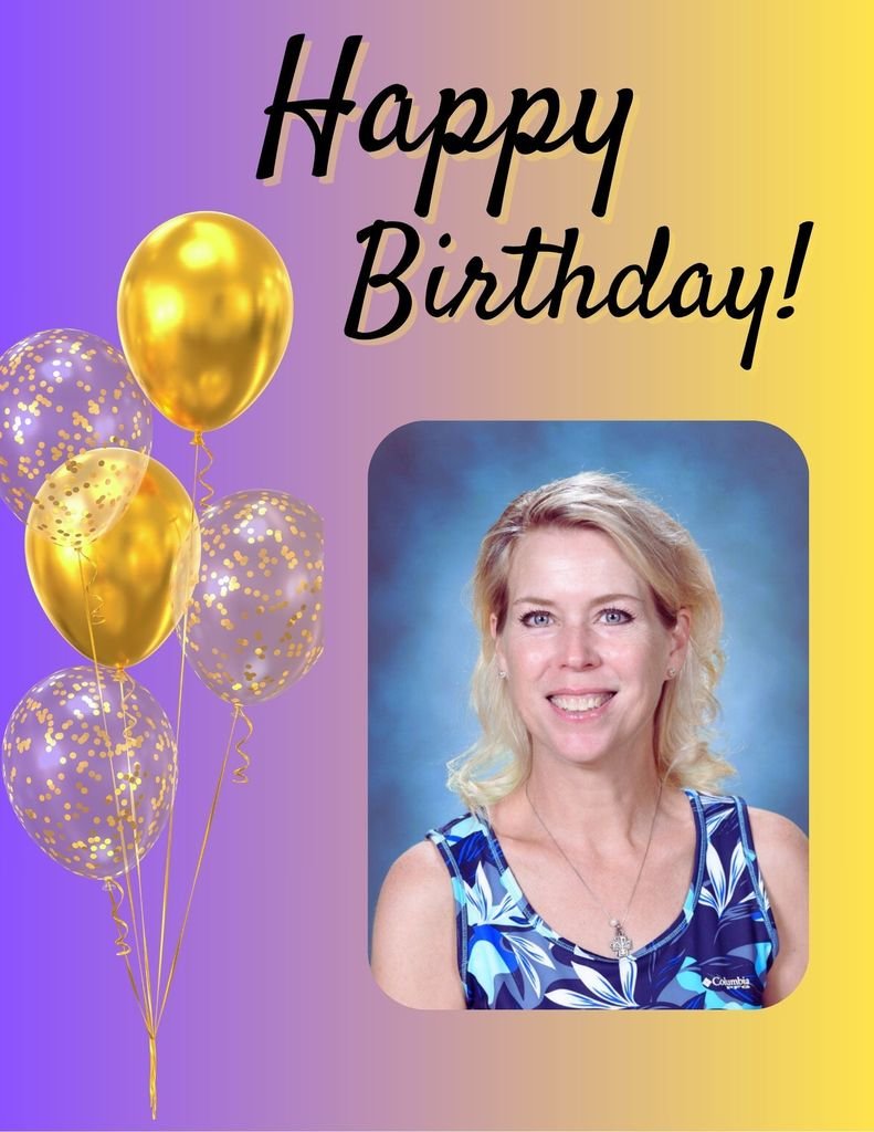 Happy Birthday Mrs. Siddens! We hope you have a great day!!