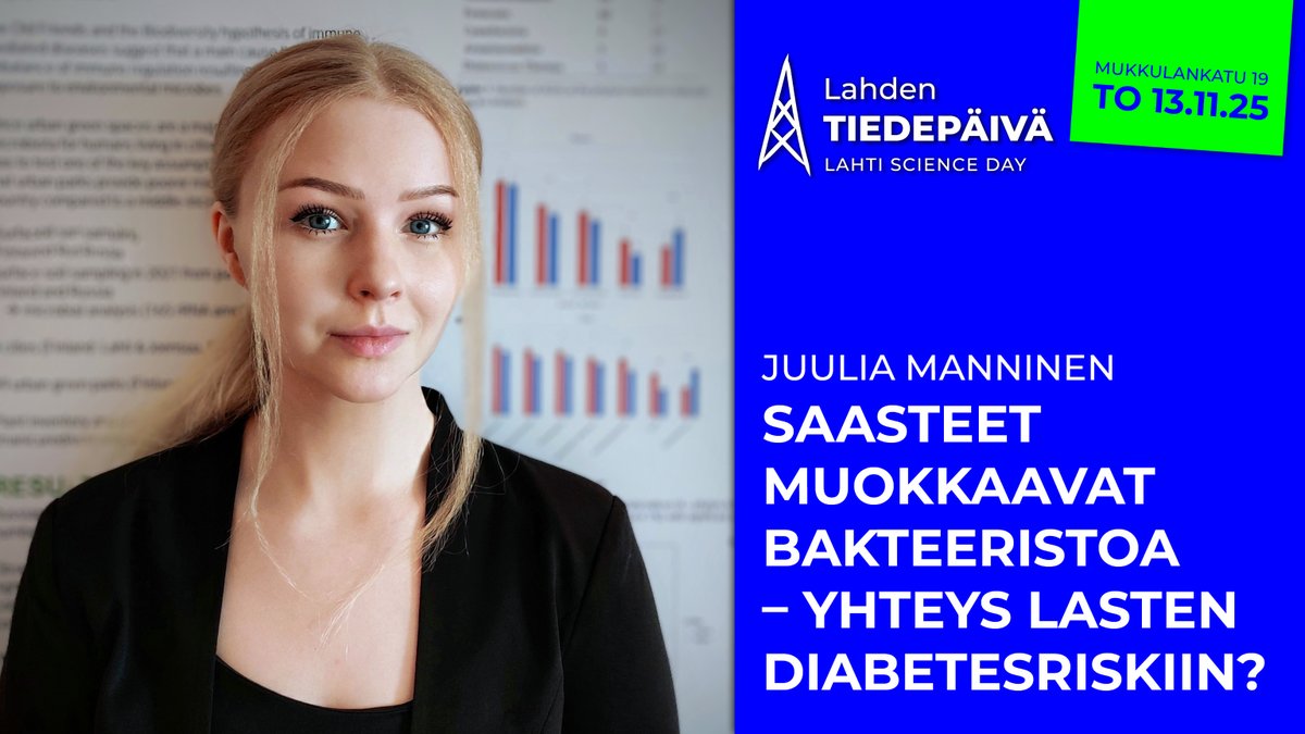 Osana sessiota Planetaarinen terveys (A122, klo 10.30–16.00) pääsee seuraamaan Juulia Mannisen esitystä Saasteet muokkaavat bakteeristoa – yhteys lasten diabetesriskiin?
lahdentiedepaiva.fi

#LahdenTiedepäivä #lahtionkorkeakoulukaupunki #tiedekuuluukaikille #LahtiScienceDay
