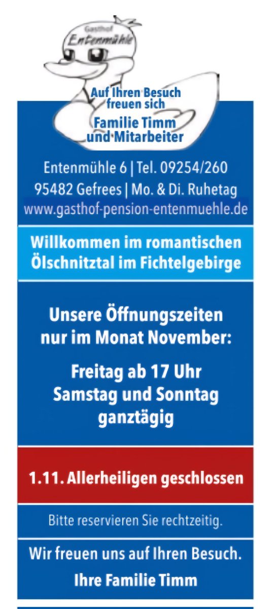 GasthofBayern's tweet photo. Bitte beachten ⚠️ geänderte Öffnungszeiten. 
#Gasthof #Pension #Entenmühle https://t.co/ceYZl8P1yT