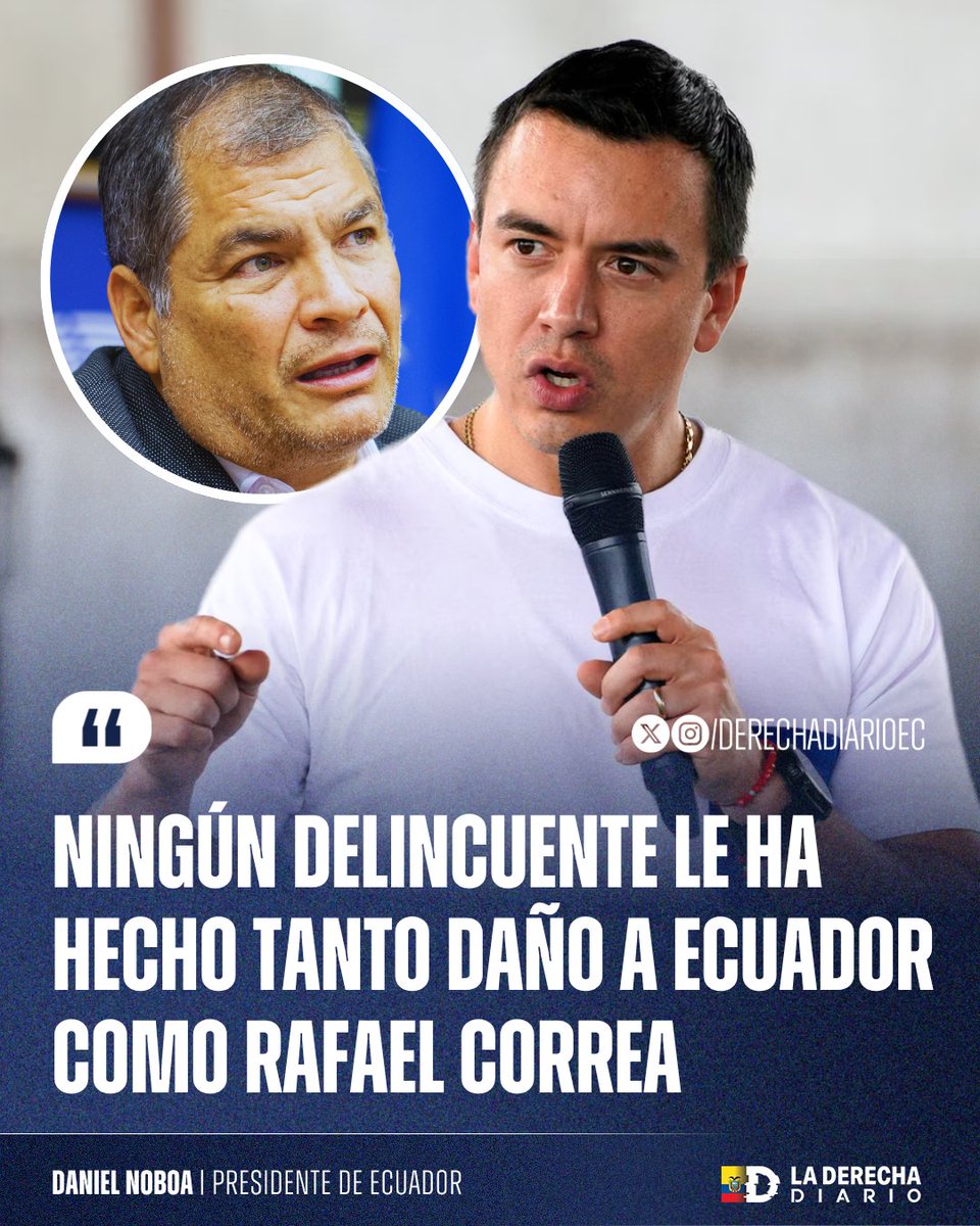🚨🇪🇨 | BIEN DICHO: "Ningún delincuente le ha hecho tanto daño a Ecuador como Rafael Correa": La frase del presidente Daniel Noboa sobre el exdictador comunista Rafael Correa.
