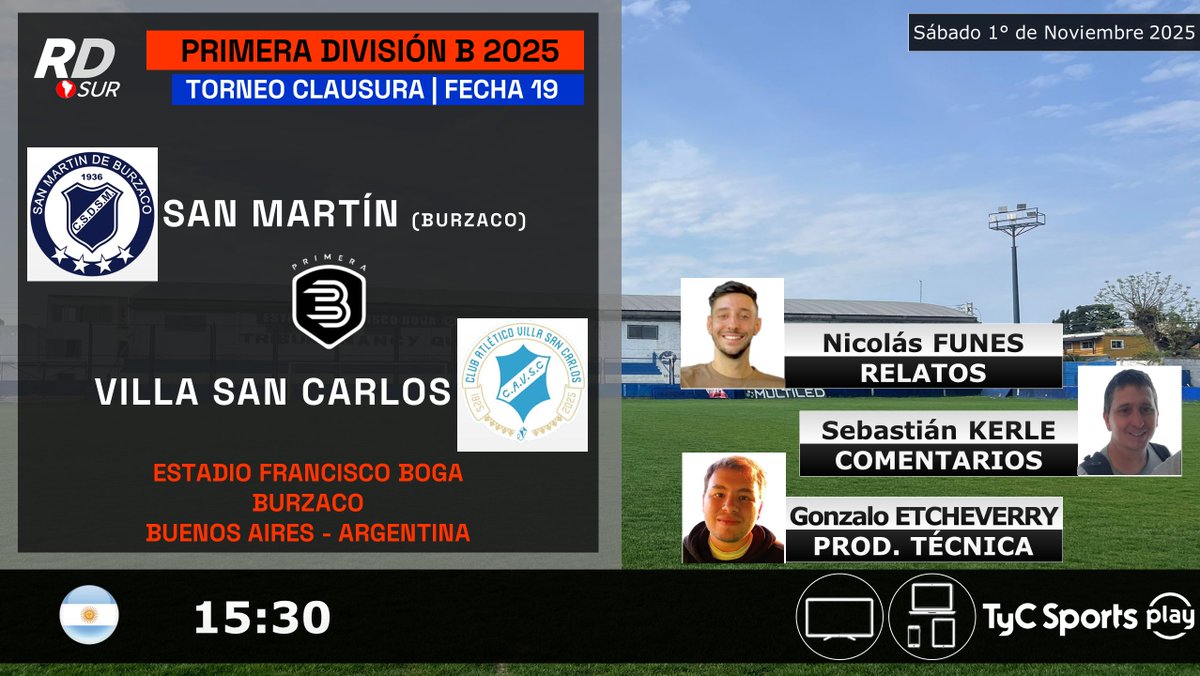 #PrimeraB Clausura 2025 🇦🇷
#SanMartínB vs #VillaSanCarlos
🎙️ Relatos: <a href="/NicolasIFunes/">Nicolás Funes</a>
🎙️ Comentarios: <a href="/sebakerle/">Sebastián Kerle</a>
🎥 Producción Técnica: Gonzalo Etcheverry
💻📱 <a href="/TyCSportsPlay/">TyC Sports Play</a> 🇦🇷
#️⃣ #PrimeraBEnTyCSports
