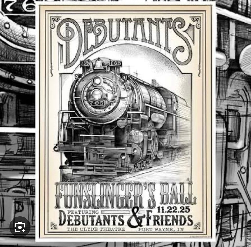 Text the word BALL to 260-426-1023 for a chance to win a pair of tickets to see Debutants &amp; Friends at the Funslinger’s Ball 11/22 at the Clyde!