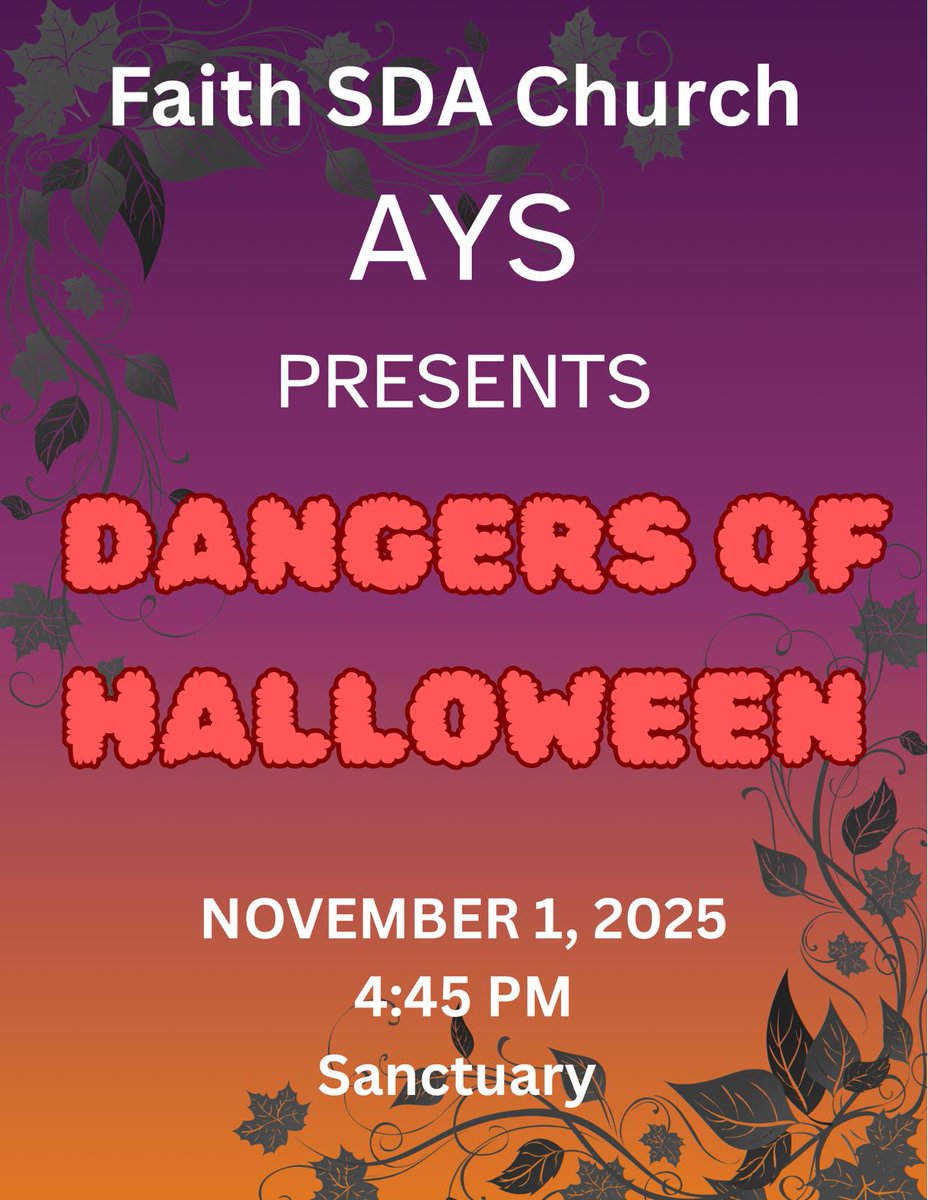 faith_sda's tweet photo. Sabbath Flow  - 11.1.2025

9 AM - First Praise 
10 AM - Sabbath School Panel
11 AM - Divine Worship
3 PM - Adventurer Club 
3:30 PM - Bible Study
4:45 PM - AY | Dangers of Halloween
 
Stay connected through our eBulletin &amp; more by visiting https://t.co/kd3x8wCOdL

#HappySabbath https://t.co/Tq1N57nmiM
