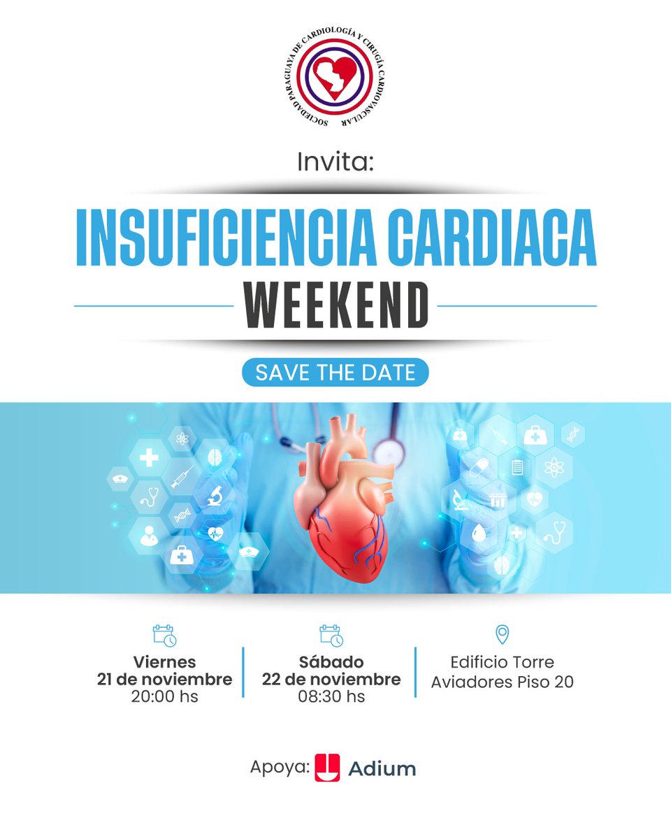 SPCyCC's tweet photo. 📌Save the Date
🫀WEEKEND - INSUFICIENCIA CARDÍACA
🗓21 y 22 de noviembre
📍Salón Auditorio - Edificio Torre Aviadores Piso 20
✅Sin costo
Apoya Adium
#CardioPy https://t.co/AQjTn03mJS