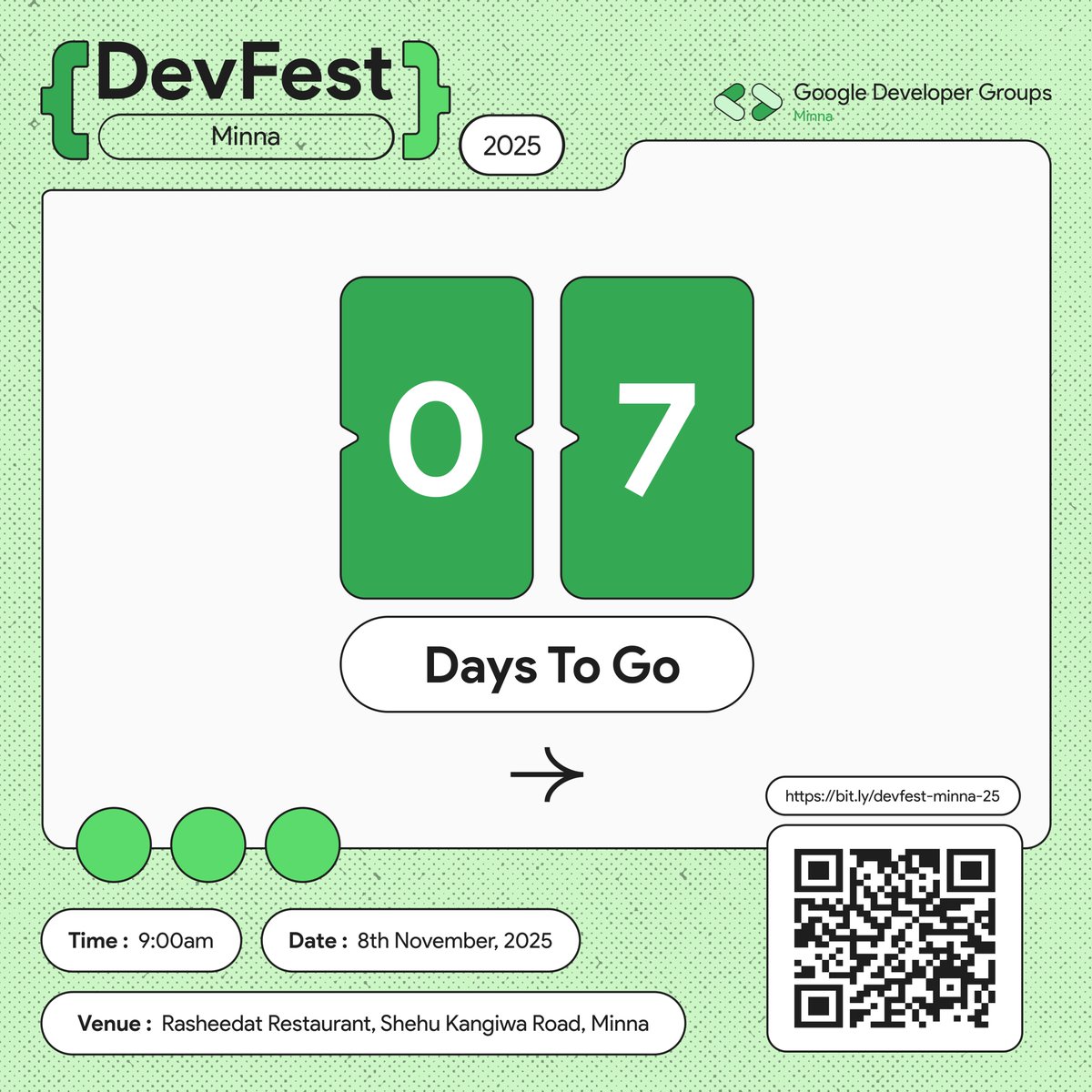 DAY 7 – 🎉 One Week to Go!

🔥 7 days away from the tech event of the year!
 Expect amazing speakers, thrilling sessions, and new connections
💬 Drop a 🚀 if you’ve registered already!

📅8th November, 2025
 👉 Secure your seat: bit.ly/devfest-minna-…