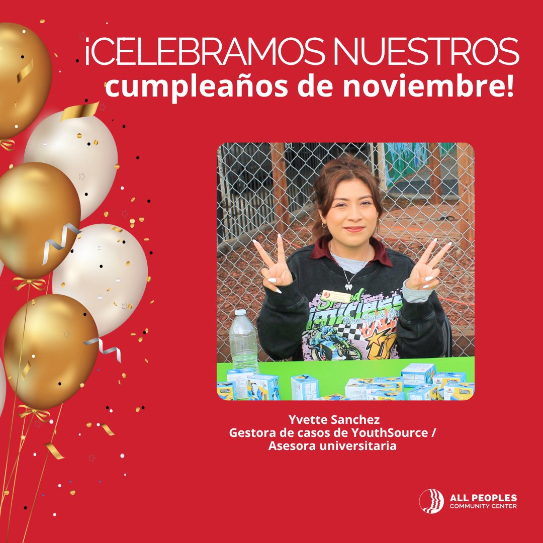 Celebrating our November Birthdays! ¡Celebrando nuestros cumpleaños de noviembre! #AllPeoples