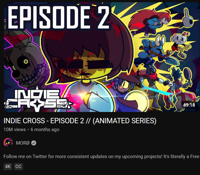 moro_production's tweet photo. INDIE CROSS EPISODE 2 REACHED 10 MILLION VIEWS!!! 

Thank you for your support!!! 🙏❤️❤️ https://t.co/WSj3ezDXSU