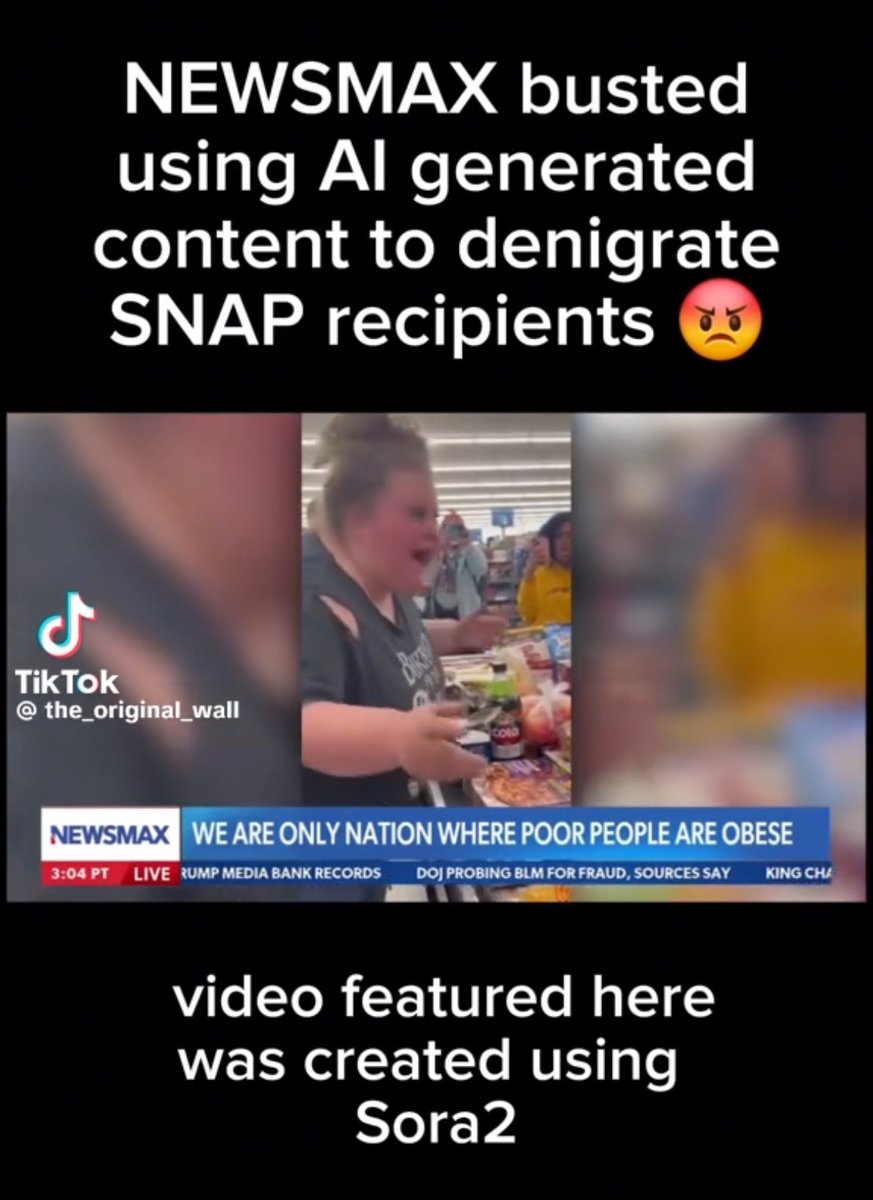 This should be a bigger story.

Newsmax using AI to create fake videos about SNAP beneficiaries.

It’s really despicable stuff.