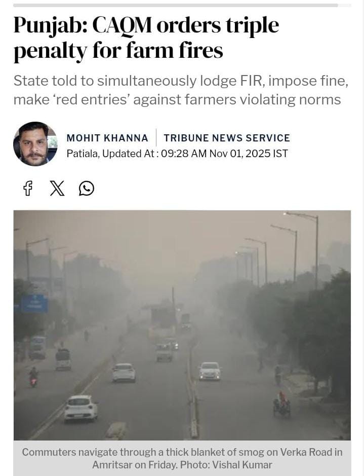AAP govt in Punjab has completely failed to control stubble burning, and now the entire North India is suffering because of their negligence.  
CAQM has taken serious note and imposed 3x fines on violators.  
They've also directed the Punjab govt to increase enforcement teams and