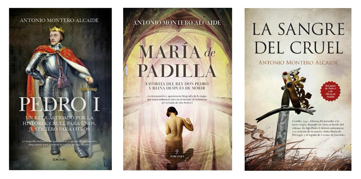 ---
Pedro I. Un rey castigado por la historia, cruel para unos, justiciero para otros
almuzaralibros.com/fichalibro.php…

María de Padilla. Favorita del rey don Pedro y reina después de morir
almuzaralibros.com/fichalibro.php…

La sangre del Cruel
almuzaralibros.com/fichalibro.php…

FERIA DEL LIBRO | SEVILLA