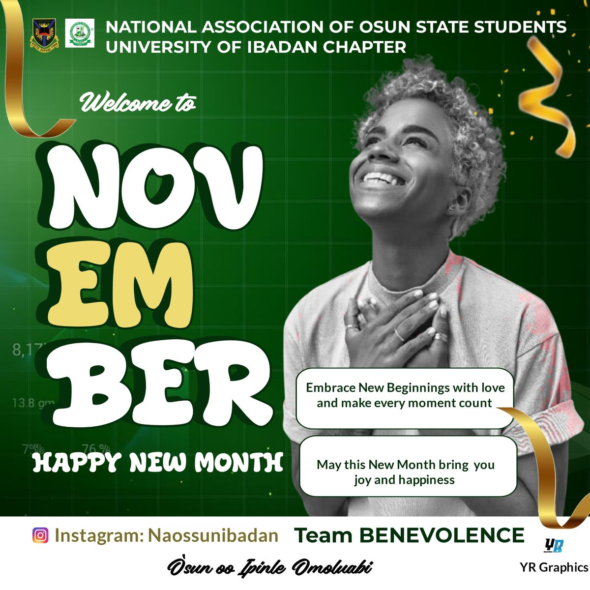 naoss_ui's tweet photo. Welcome to November! 

From the National Association of Osun State Students (NAOSS), University of Ibadan Chapter we wish you a Happy New Month
Embrace new beginnings with love andmake every single moment count.

Team BENEVOLENCE sends its best wishes!

Osun oo, Ipinle Ọmọluabi https://t.co/dbq0kFtU8H