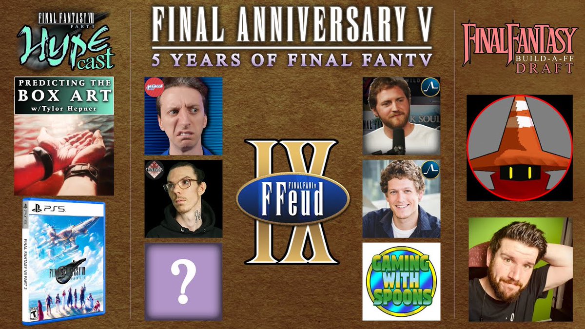 FinalFanTV's tweet image. 5:30pm ET — Start

6:00pm ET — Predicting Part 3 box art @TylorHepnerArt

7:30pm ET — FF Draft Build-A-FF @GenesissVII + @Pez_Bro

9:00pm ET — FF9 Themed FFeud Family Feud style game show 
- @resonantarc + @GamingWSpoons vs @ProJared + @tsunamods + ???

~10:30pm ET — End of show
